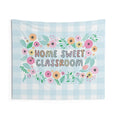 Load image into Gallery viewer, Home Sweet Classroom Pastel Tapestry
