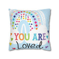Load image into Gallery viewer, You Are Loved Pillow Cover