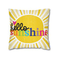 Load image into Gallery viewer, Be The Sunshine Pillow Cover