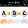 Load image into Gallery viewer, Friendship Bead Bulletin Board Letters | DIY Inspirational Classroom Headline | UPRINT | Printable Lettering | Sugar Pop | Schoolgirl Style