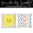 Load image into Gallery viewer, You Are My Sunshine Pillow Cover