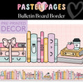 Load image into Gallery viewer, Bookworm Pastel Books Bulletin Board Border | Pastel Pages