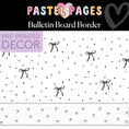 Load image into Gallery viewer, Seriously Darling Black Bows Bulletin Board Border | Pastel Pages