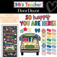 Load image into Gallery viewer, Retro Happy You Are Here Bus Door Decor Set | 90s Teacher