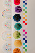 Load image into Gallery viewer, Life Of The Party Rainbow Poms Bulletin Board Border