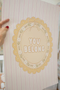 Load image into Gallery viewer, You Belong Calming Poster | Miss Honey's Cottage Classroom