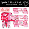 Load image into Gallery viewer, Printable Valentines Bulletin Board Set | Special Edition: Valentine's Day