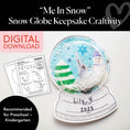 Load image into Gallery viewer, Printable December "Me in Snow" Snow Globe Keepsake Craftivity