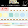 Load image into Gallery viewer, Printable Mint Marker Dots Border | A Year In Pastel