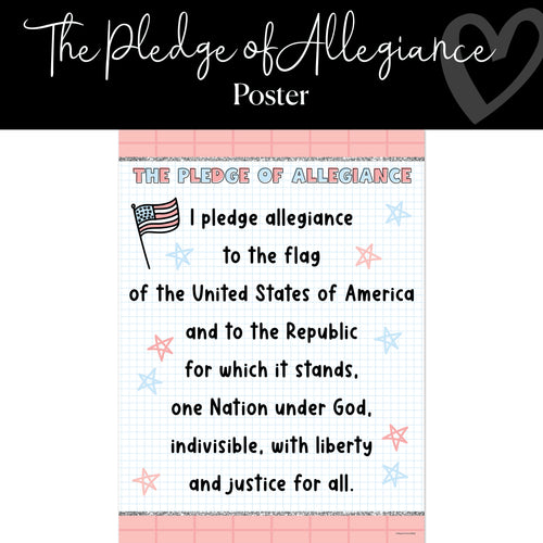 The Pledge of Allegiance Classroom Poster