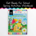 Load image into Gallery viewer, Spring Activities Kindergarten Workbook