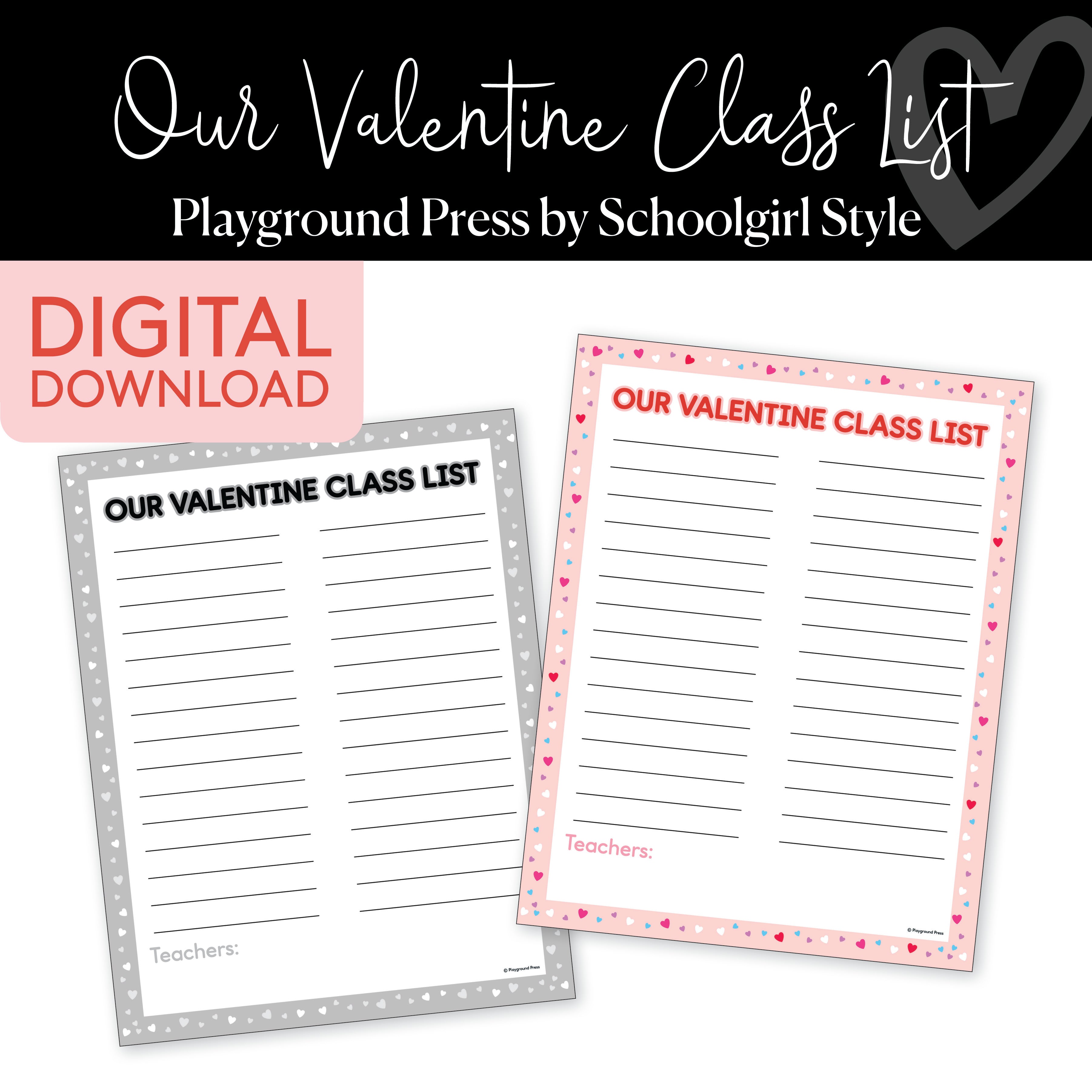 Our Valentine Class List Writing Activity | Playground Press by School ...