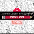 Load image into Gallery viewer, Printable Preschool December Letter of the Week (M-P)