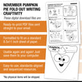 Load image into Gallery viewer, Printable Pumpkin Pie Fold Out Writing Craftivity