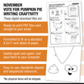 Load image into Gallery viewer, Printable Vote For Pumpkin Pie Craftivity