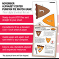 Load image into Gallery viewer, Printable Preschool November Alphabet Match