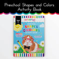 Load image into Gallery viewer, Preschool Shapes and Colors Activity Workbook
