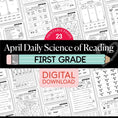 Load image into Gallery viewer, Printable First Grade April Daily Science of Reading