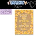 Load image into Gallery viewer, Meet Me Where The Leaves Fall Cozy Poster | Stars Hollow Schoolhouse