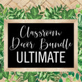 Load image into Gallery viewer, Simply Boho Ultimate Pre-Printed and Printable Classroom Decor Bundle