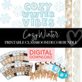 Load image into Gallery viewer, Cozy Winter Bundle | Cozy Winter | Full Printable Classroom Decor Bundle | Schoolgirl Style