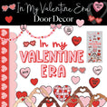Load image into Gallery viewer, In My Valentine Era Full Bundle | Valentine's Day Classroom Decor | UPRINT | Schoolgirl Style