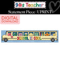 Load image into Gallery viewer, Printable Retro School Is Cool Bus Statement Piece | 90s Teacher