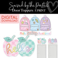 Load image into Gallery viewer, Saved By The Pastel Printable Door Toppers