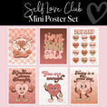 Load image into Gallery viewer, Self Love Club Mini Posters Set | Classroom Decor UPRINT | Schoolgirl Style