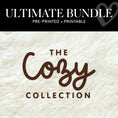 Load image into Gallery viewer, The Cozy Collection Ultimate Pre-Printed and Printable Classroom Decor Bundle