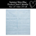Load image into Gallery viewer, Summer Skies Blue Calendar Pocket Chart – 44 Pockets | Classroom Calendar for Teachers