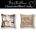 Classroom Pillow Cover | Classroom Decor | This Is The Place | Pillow Cover