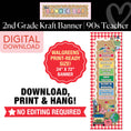 Load image into Gallery viewer, Second Grade Rainbow Walgreens Ready Kraft Style Vertical Banner | 90s Teacher