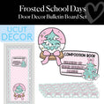 Load image into Gallery viewer, Christmas Pre-Printed Door Decor Bulletin Board Set | Frosted School Days