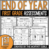 1st Grade End of the Year Assessment