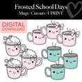 Load image into Gallery viewer, Printable Christmas Mugs Cutouts | Frosted School Days