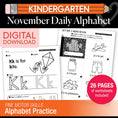 Load image into Gallery viewer, Printable Kindergarten November Daily Alphabet