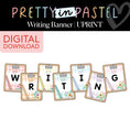 Load image into Gallery viewer, Printable Pastel Writing Banner | Pretty in Pastel