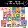 Load image into Gallery viewer, Printable Editable Rainbow Classroom Library Labels and Book Posters