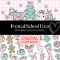 Load image into Gallery viewer, Printable Christmas Cutouts Bundle | Frosted School Days
