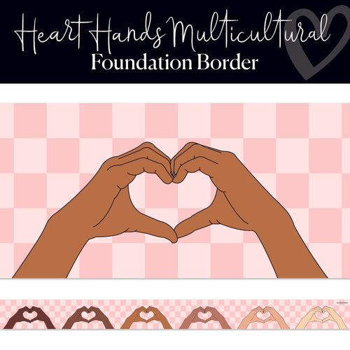 Heart Hands Multicultural Classroom Border