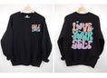 Load image into Gallery viewer, Self Love | Love Yourself | Affirmation Sweatshirt