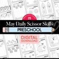 Load image into Gallery viewer, Printable Preschool May Daily Scissor Skills