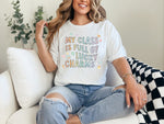 My Class Is Full Of Lucky Charms T-Shirt | St. Patrick's Day