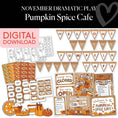 Load image into Gallery viewer, Printable November Dramatic Play Pumpkin Spice Cafe
