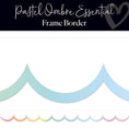 Load image into Gallery viewer, Pastel Ombre Essential Scallop Classroom Border