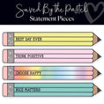 Load image into Gallery viewer, Saved By The Pastel Pencil Statement Pieces