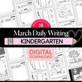 Load image into Gallery viewer, Printable Kindergarten March Daily Writing