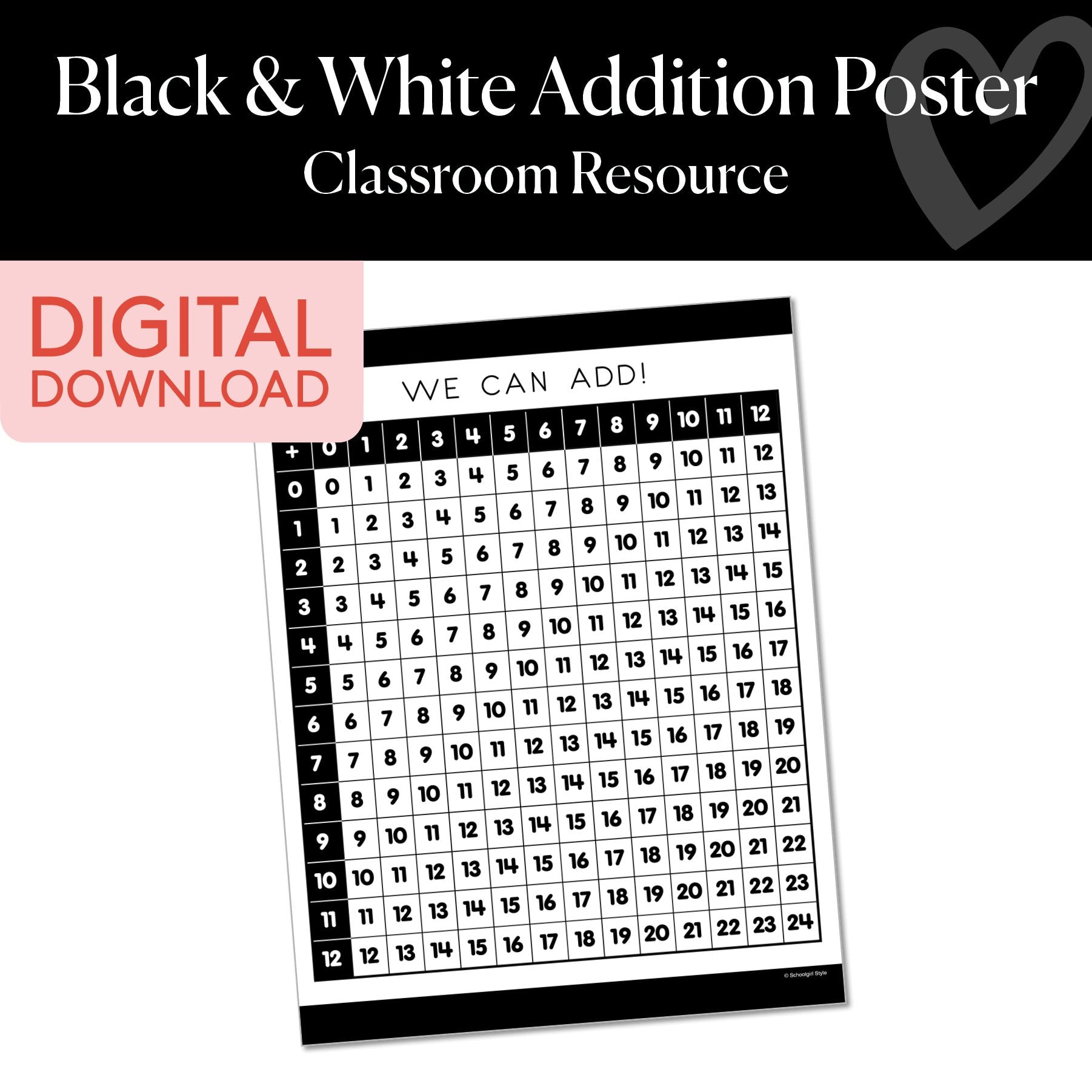 Printable Black and White Addition Poster – Schoolgirl Style