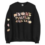 In My Pumpkin Spice Era Sweatshirt | Fall Sweatshirt | black, white, pink or tan | Style House Design Studio
